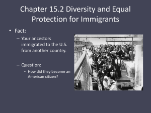 Chapter 15.2 Diversity and Equal Protection for Immigrants
