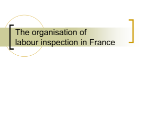The organisation of labour inspection in France 13/12/2011 EN