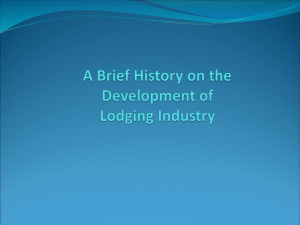 A Brief History on the Development of Lodging Industry