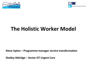 10 Service Transformation AHP`s championing holistic worker roles