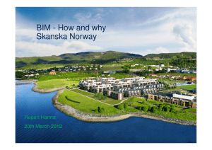 BIM - How and why Skanska Norway