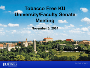 Tobacco Free KU University/Faculty Senate Meeting November 6
