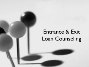 Entrance and Exit Counseling Presentation