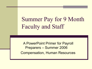 Summer Pay for 9 Month Faculty and Staff