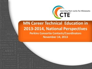 National Perspective and Impact on - MnSCU CTE