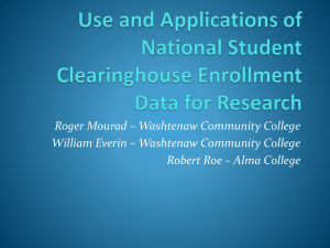 Use and Applications of National Student Clearinghouse Enrollment