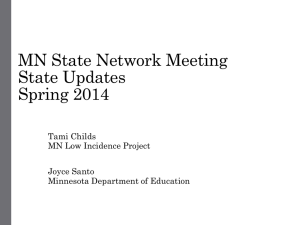 State Update Minnesota State Network Meeting Spring 2011