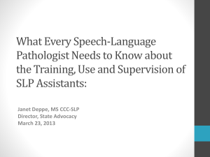 What Every Speech-Language Pathologist Needs to Know about the