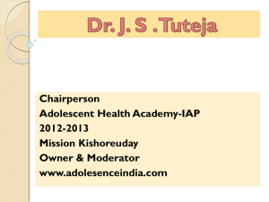 Dr .J.S.Tuteja - adolescon 2013