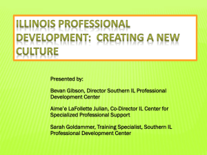 Illinois Professional Development: Creating a New Culture