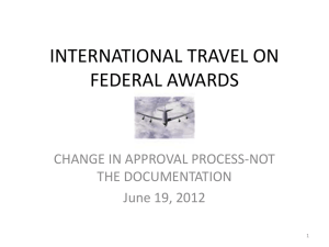 FOREIGN TRAVEL ON FEDERAL AWARDS