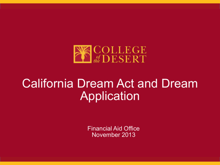 California Dream Act And Dream Application