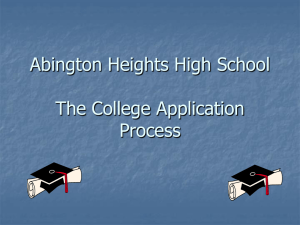 The College Application Process - Abington Heights School District