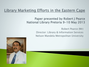 Library Marketing Efforts in the Eastern Cape Paper presented by