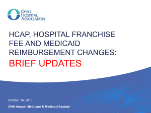 HCAP/Ohio Hospital Franchise Fee/Medicaid Reimbursement