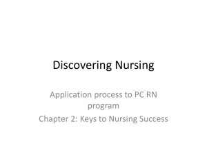 Discovering Nursing - Porterville College