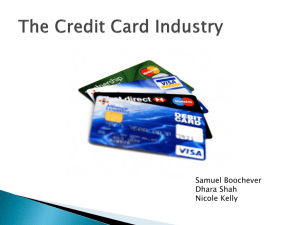 The Credit Card Industry