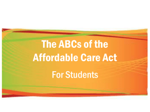 Affordable Care Act Breakdown - Campus Life and Student Support