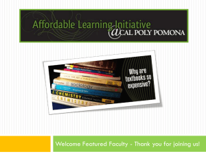 Cal poly pomona*s affordable learning initiative