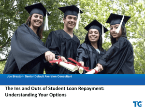 Ins and Outs of Student Loan Repayment