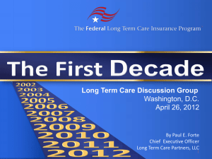 The First Decade - Long Term Care Discussion Group