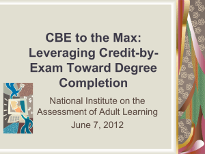 Leveraging Credit-by-Exam Toward Degree Completion