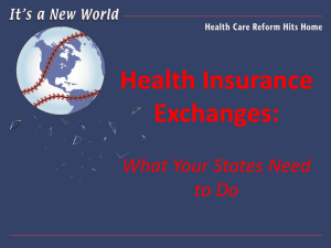 Health Insurance Exchanges: What Your State Needs to Do