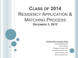 Class of 2010 Residency Process