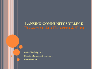 Financial Aid Presentation - Lansing Community College