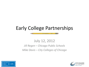 Early College Partnerships - College Changes Everything