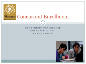 Concurrent Enrollment - MnSCU CTE