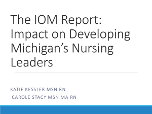 Kessler and Stacy - IOM report Michigan Nursing