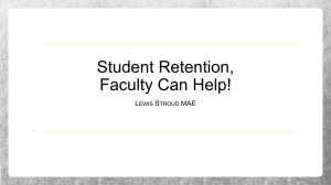 Student Retention, Faculty Can Help!