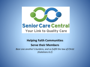 Helping Faith Communities Serve their Members Bear one another`s