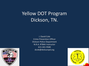 Officer Cole Yellow DOT Program
