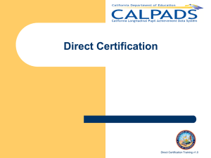 CALPADS Direct Certification v1.1 Published 2/6/2015