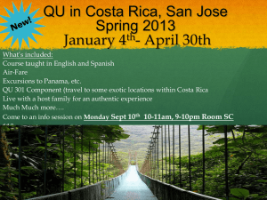 QU in Costa Rica, San Jose Spring 2013 January 4th
