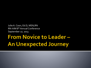 From Novice to Leader * An Unexpected Journey