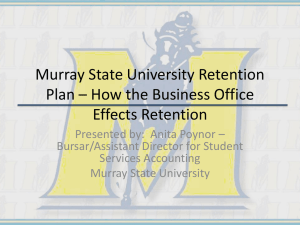 Murray State University Retention Plan * How the Business