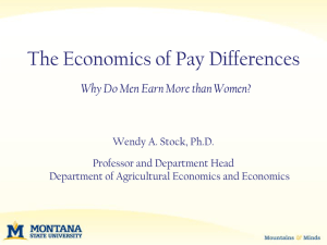 Pay Gaps - Montana Council on Economic Education