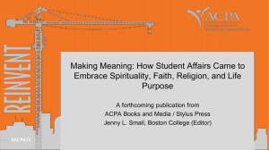 Making Meaning: How Student Affairs Came to Embrace