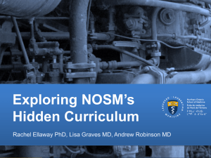 Exploring NOSM`s Hidden Curriculum