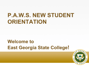 Orientation Overview - East Georgia College