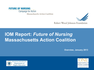 IOM Report: Future of Nursing Massachusetts Action Coalition