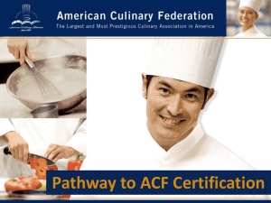 Certification Powerpoint - Texas Chefs Association