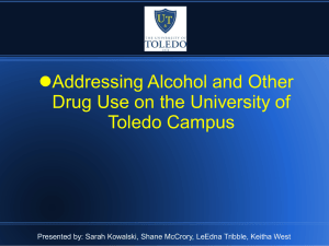 Addressing Alcohol and Other Drug Use on the University of Toledo