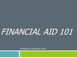 Financial Aid Presentation Class of 2013