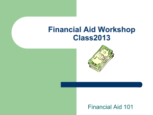 Financial Aid Workshop Class2013