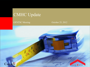OFNTSC Meeting Oct 25 2012 CMHC update