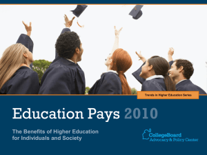 Education Pays 2010 - Trends in Higher Education